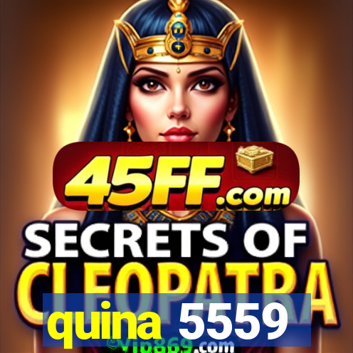 quina 5559